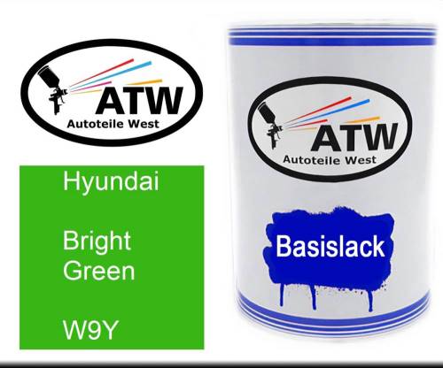 Hyundai, Bright Green, W9Y: 500ml Lackdose, von ATW Autoteile West.